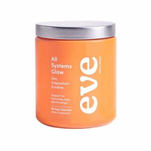 Eve All Systems Glow Femmewell